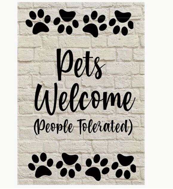 Unbranded Other - Garden Flag 12x18in Double-sided Burlap Pets Welcome People Tolerated
